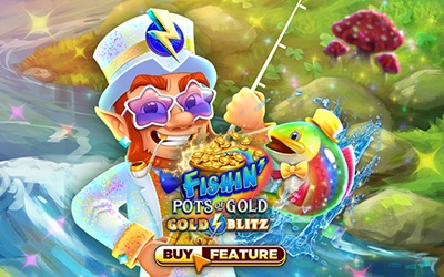 Fishin Pots of Gold� Gold Blitz�